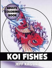 bokomslag Adults Coloring Book: Koi Fishes