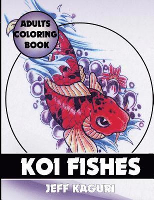 Adults Coloring Book: Koi Fishes 1