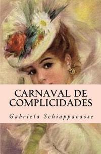 bokomslag Carnaval de complicidades