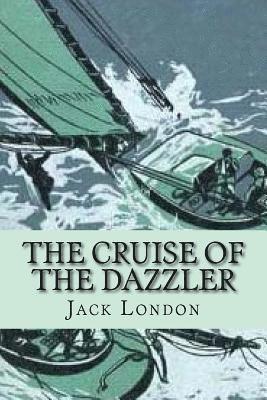 bokomslag The cruise of the Dazzler