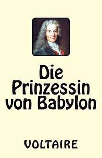 bokomslag Die Prinzessin von Babylon