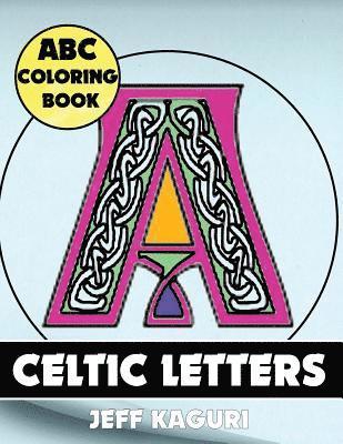 bokomslag ABC Coloring Book: Celtic Letters