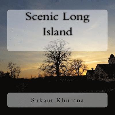 Scenic Long Island 1