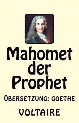 bokomslag Mahomet der Prophet