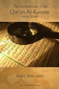 bokomslag The Methodology of the Quran Al-Kareem for the Dawah