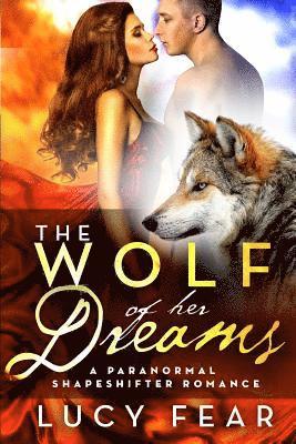 The Wolf Of Her Dreams 1