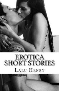 bokomslag Erotica Short Stories: MOST DIRTY STORIES OF GROUP EROTICA MENAGES THREESOMES: Ganged Erotica Threesome Romance Erotica Short Stories Multipl