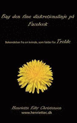 Bag den fine diskretionslinje på Facebook: Trolde 3