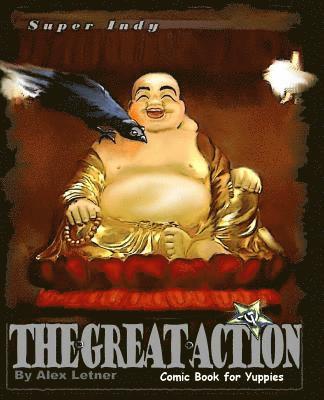 The Great Action: Comic Book for Yuppies 1