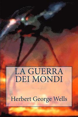 Herbert George Wells - guerra dei mondi, Häftad