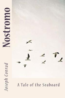 Joseph Conrad, Sir Angels - Nostromo: A Tale of the Seaboard, Häftad