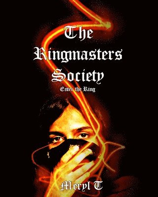 The Ringmasters Society 1