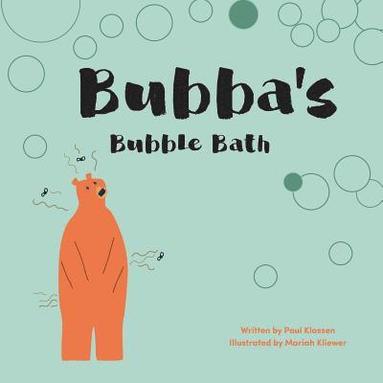 bokomslag Bubba's Bubble Bath