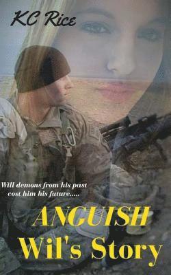 Anguish-Wil's Story 1