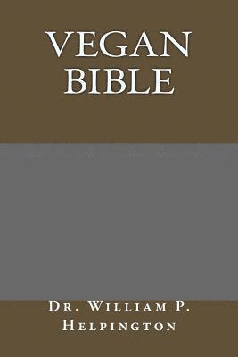 bokomslag Vegan Bible