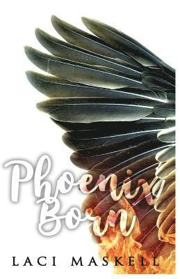 Phoenix Born 1