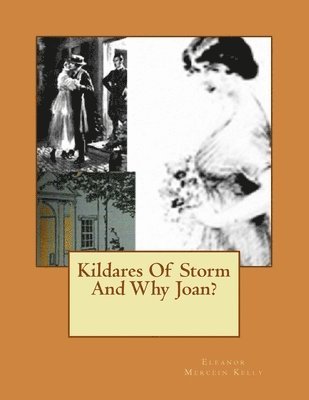 Kildares Of Storm And Why Joan? 1