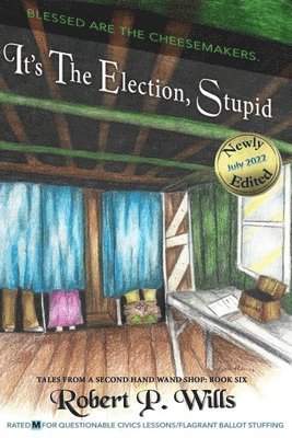 It's the Election, Stupid 1