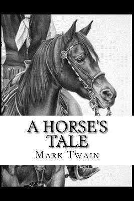 A Horse's Tale 1