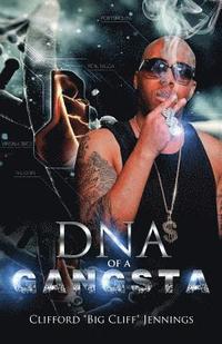 bokomslag DNA of a Gangsta