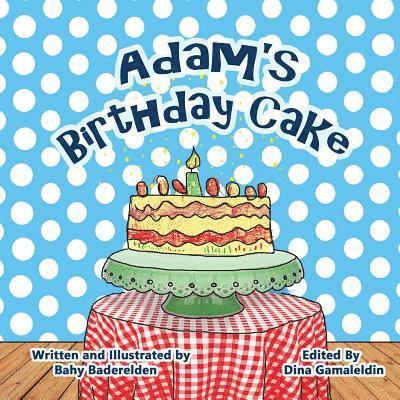 Adam's Birthday Cake 1