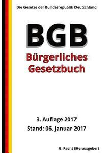 bokomslag Das BGB - Bürgerliches Gesetzbuch, 3. Auflage 2017