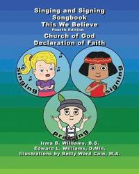 bokomslag Singing and Signing Songbook This We Believe Fourth Edition