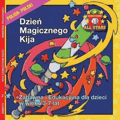 Polish Magic Bat Day in Polish: Children's Baseball book for ages 3-7 1