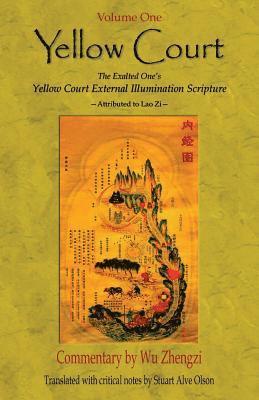 bokomslag Yellow Court: The Exalted One's Scripture on the ?External Illumination of the Yellow Court