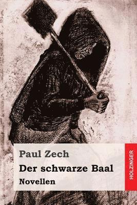 bokomslag Der schwarze Baal: Novellen