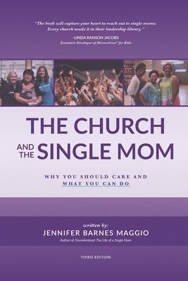 The Church and the Single Mom: Why you should care and what you can do 1