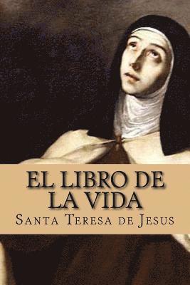 Santa Teresa De Jesus, Santa Teresa de Jesus - libro de la vida (Special Edition), Häftad