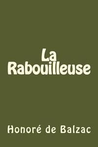 bokomslag La Rabouilleuse (French Edition)