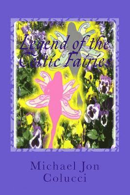 Legend of the Celtic Fairies 1