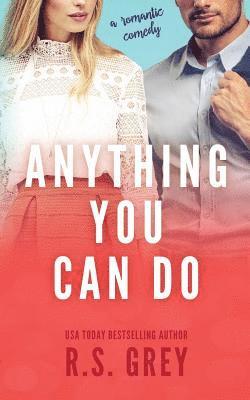 Anything You Can Do 1