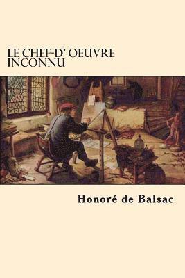 Honore De Balsac - Le Chef-d' oeuvre Inconnu, Häftad