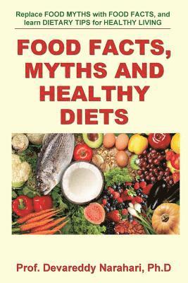 bokomslag Food Facts, Myths and Healthy Diets