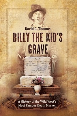 Billy The Kid's Grave 1