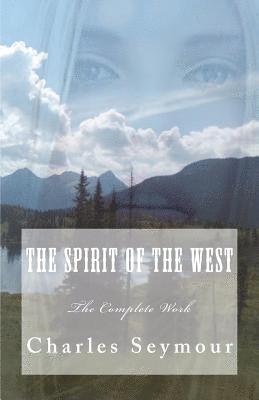 The Spirit of The West 1