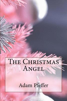 The Christmas Angel 1