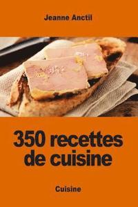 bokomslag 350 recettes de cuisine