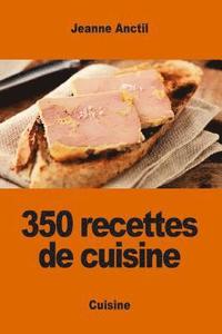 bokomslag 350 recettes de cuisine