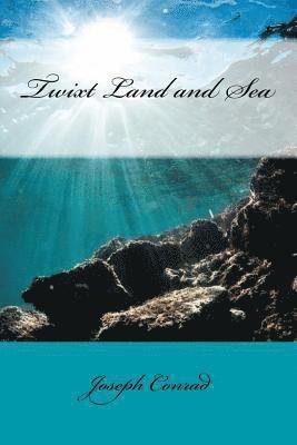 Joseph Conrad, Sir Angels - Twixt Land and Sea, Häftad