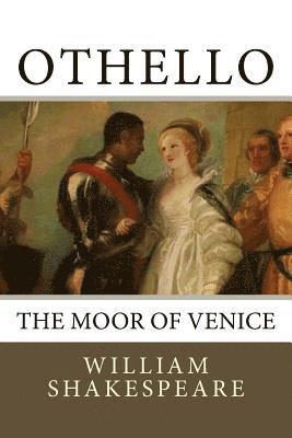 Othello: The Moor of Venice