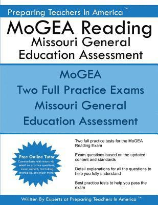 MoGEA Reading Missouri General Education Assessment: MEGA MoGEA Reading Comprehension and Interpretation Subtest 1