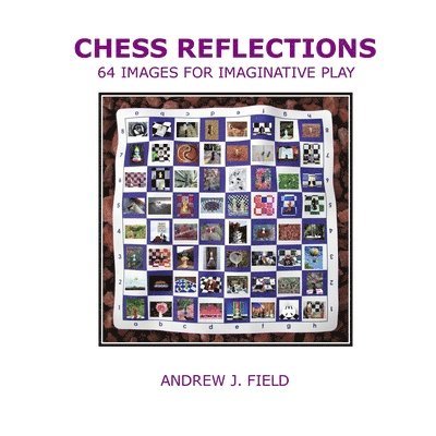 Chess Reflections: 64 Images for Imaginative Play 1