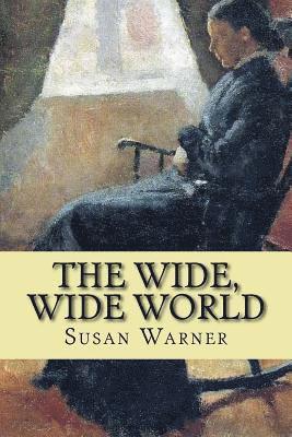 Susan Warner - wide, wide world (Special Edition), Häftad