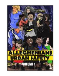 bokomslag Alleghenians: Urban Safety