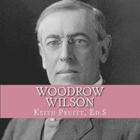 bokomslag Woodrow Wilson