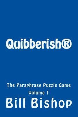 Quibberish: The Paraphrase Puzzle Game